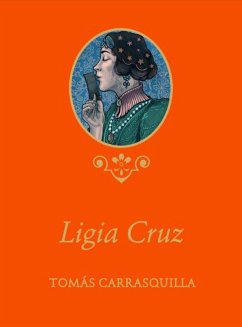 Ligia Cruz (eBook, ePUB) - Carrasquilla, Tomás