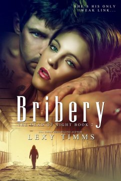 Bribery (Dead of Night Series, #2) (eBook, ePUB) - Timms, Lexy