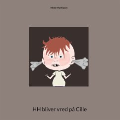 HH bliver vred på Cille (eBook, ePUB) - Mathiasen, Rikke