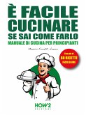 È facile Cucinare se sai come farlo (eBook, ePUB)