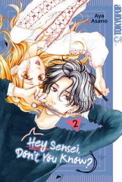 Hey Sensei, Don't You Know? 02 - Asano, Aya