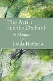 The Artist and the Orchard: A Memoir (eBook, ePUB)