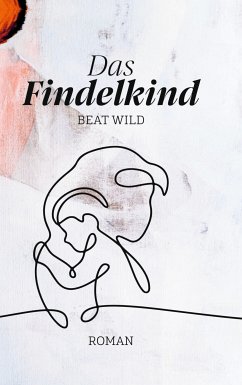 Das Findelkind (eBook, ePUB)