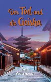 Der Tod und die Geisha (eBook, ePUB)