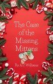 The Case of the Missing Mittens (eBook, ePUB)