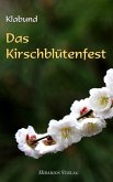 Das Kirschblütenfest (eBook, ePUB)