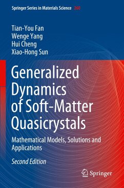 Generalized Dynamics of Soft-Matter Quasicrystals - Fan, Tian-You;Yang, Wenge;Cheng, Hui