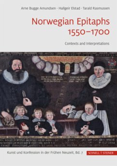 Norwegian Epitaphs 1550-1700 - Amundsen, Arne Bugge;Rasmussen, Tarald;Elstad, Hallgeir