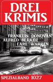 Drei Krimis Spezialband 1028 (eBook, ePUB)