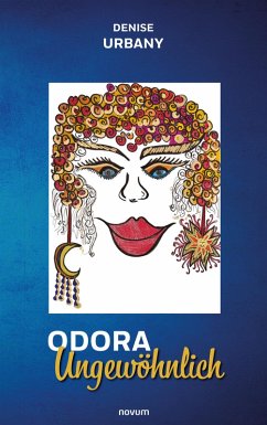Odora Ungewöhnlich (eBook, ePUB) - Urbany, Denise