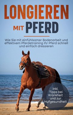 Longieren mit Pferd (eBook, ePUB)