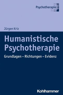 Humanistische Psychotherapie (eBook, ePUB) - Kriz, Jürgen