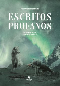 Escritos Profanos (eBook, ePUB) - Sánchez, Marcos