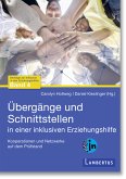 Übergänge und Schnittstellen in einer inklusiven Erziehungshilfe (eBook, PDF)