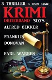 Krimi Dreierband 3075 - 3 Thriller in einem Band (eBook, ePUB)