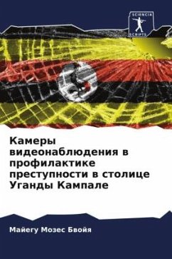 Kamery wideonablüdeniq w profilaktike prestupnosti w stolice Ugandy Kampale - Mozes Bwojq, Majegu