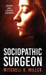 Sociopathic Surgeon - Bild 1
