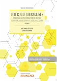 DERECHO DE OBLIGACIONES. Volumen I.- Teoría general de la relación obligatoria. Teoría general del contrato. Derecho de daños. DERECHO DE OBLIGACIONES. Volumen I.- Teoría general de la relación obligatoria. Teoría general del contrato. Derecho de daños.