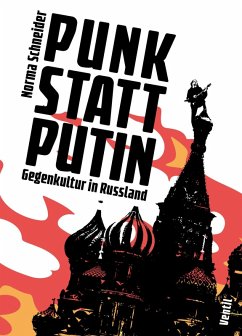 Punk statt Putin - Schneider, Norma