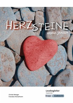 Herzsteine - Lesebegleiter - Hauptschule - Metzger, Christel;Heinzelmann, Franziska