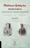 Sözde Kizlara - Muhtesem Gatsbyden Francis Scott Key Fitzgerald ve Peyami Safa