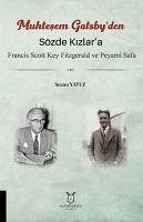 Sözde Kizlara - Muhtesem Gatsbyden Francis Scott Key Fitzgerald ve Peyami Safa - Yavuz, Suzan