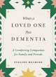 When a Loved One Has Dementia - Bild 1