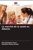 Le marché de la santé en Albanie