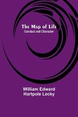 The Map of Life; Conduct and Character
