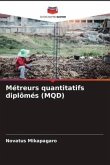 Métreurs quantitatifs diplômés (MQD)