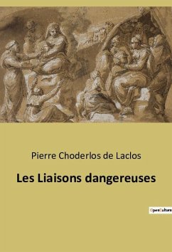 Les Liaisons dangereuses - Choderlos De Laclos, Pierre