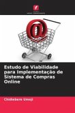 Estudo de Viabilidade para Implementação de Sistema de Compras Online