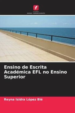 Ensino de Escrita Académica EFL no Ensino Superior - López Blé, Reyna Isidra