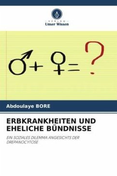 ERBKRANKHEITEN UND EHELICHE BÜNDNISSE - Boré, Abdoulaye