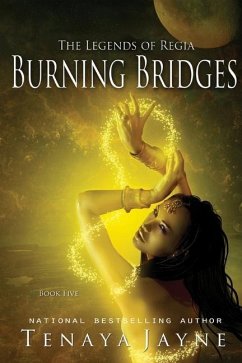 Burning Bridges - Jayne, Tenaya