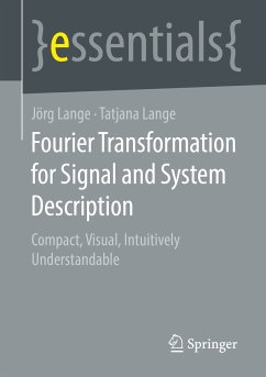 Fourier Transformation for Signal and System Description (eBook, PDF) - Lange, Jörg; Lange, Tatjana