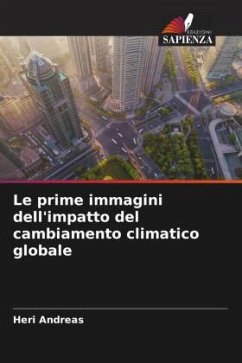 Le prime immagini dell'impatto del cambiamento climatico globale - Andreas, Heri