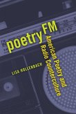 Poetry FM: American Poetry and Radio Counterculture
