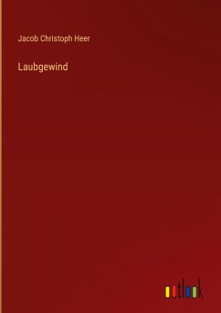 Laubgewind - Heer, Jacob Christoph