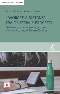 Lavorare a distanza tra obiettivi e progetti (eBook, PDF) - Tapparo, Angela; Testa, Emanuele