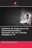 Sistema de Segurança de Electrodomésticos baseado em IoT usando Raspberry Pi