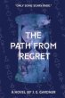 The Path From Regret - Bild 1