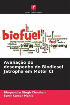 Avaliação do desempenho do Biodiesel Jatropha em Motor CI - Chauhan, Bhupendra Singh;Mahla, Sunil Kumar
