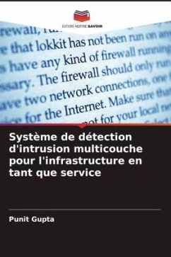 Système de détection d'intrusion multicouche pour l'infrastructure en tant que service - Gupta, Punit