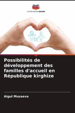 Possibilités de développement des familles d'accueil en République kirghize - Musaeva, Aigul