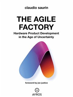 The Agile Factory (eBook, ePUB) - Saurin, Claudio