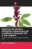 Espécies de plantas silvestres comestíveis da cordilheira Alamatti Hill e sub-regiões