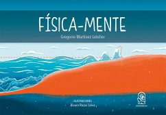 Física-mente (eBook, ePUB) - Martínez, Gregorio