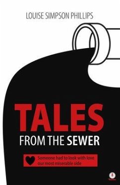 Tales From The Sewer (eBook, ePUB) - Simpson Phillips, Louise
