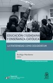 Educación ciudadana y enseñanza católica (eBook, ePUB)